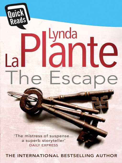 Title details for The Escape by Lynda La Plante - Wait list